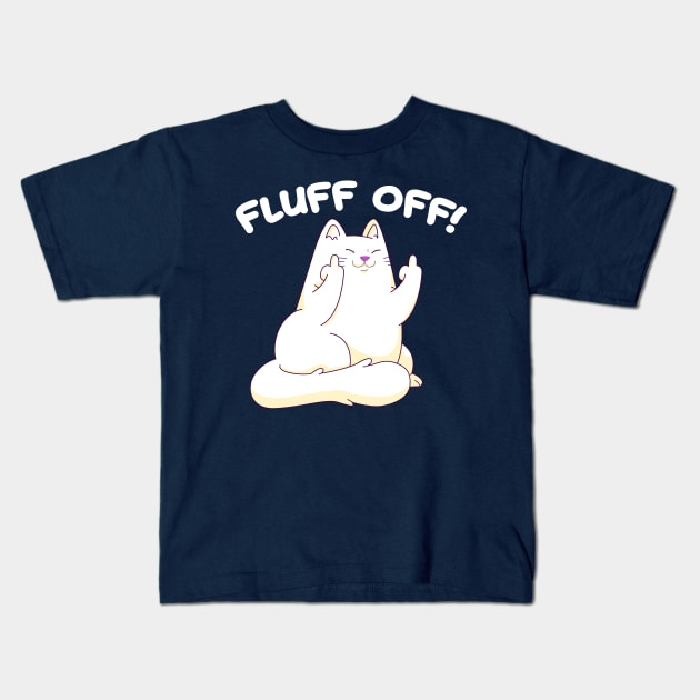 Fluff Off! Kids T-Shirt by machmigo